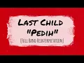 Last Child - Pedih (Full Instrumental Band Reinterpretation)