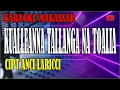 Download Lagu Karaoke makassar kualleanna tallanga na toalia - anci laricci