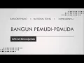 Download Lagu Bangun Pemudi Pemuda - A.Simanjuntak (Piano Karaoke | Instrumental)