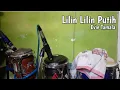 Download Lagu Cek Sound Lilin Lilin Putih (Cover Kendang)