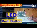 Raspberry pi 3 tutorial Control LED using Push Button Python Programming Beginners level pi 3