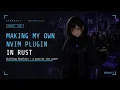 Making my own NVIM Plugin in Rust