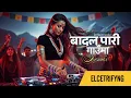 Badal Pari Gauma (Remix) | Nepali EDM Vibe | DJ Remix 2025