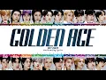 Download Lagu NCT 2023 - 'Golden Age' Lyrics [Color Coded_Han_Rom_Eng]
