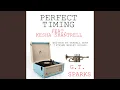 Lagu Perfect Timing (feat. Kesha Shantrell)