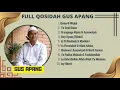 Download Lagu FULL QOSIDAH GUS APANG TERBARU || SHOLAWAT MERDU ABAD INI