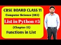 CBSE Board Class 11 Computer Science Chapter 11 List in Python List Methods Python Programming