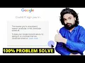 Google Couldn t sign you in The browser you re using doesn t support JavaScript How to fix