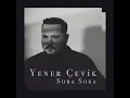 Yener Çevik - Sora Sora - Beat & İnstrumental
