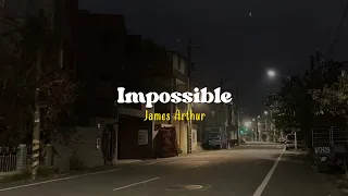 Impossible James Arthur Speed Up Lyrics Terjemahan 
