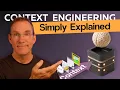 Context Engineering Clearly Explained