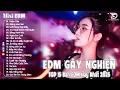 Download Lagu Thấm Thía Remix ♫ BXH Nhạc Trẻ EDM Hot Trend TRIỆU VIEW   Top 15 Bản EDM Tiktok Gây Nghiện