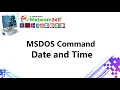 How to use MSDOS Command Date and Time