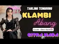 Download Lagu KLAMBI ABANG ~ DEVI ADINDA // TARLING TENGDUNG CITRA NADA LIVE MANGGUNG ONLAIN