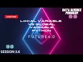 Local Variable Vs Global Variable Python Functions Part 4 Data Science Program Future4 0