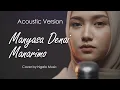 Lagu Lagu Minang | Manyasa Denai Manarimo [Cover]