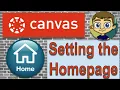Canvas LMS Tutorial - Setting the Homepage