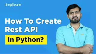 Build API In python Rest API Python Tutorial Python API Tutorial What Is Rest API Simplilearn