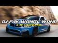 Download Lagu DJ Pak Wong Wong X Tapi Rasa Perawan Viral Tiktok-Cebong Fvnky