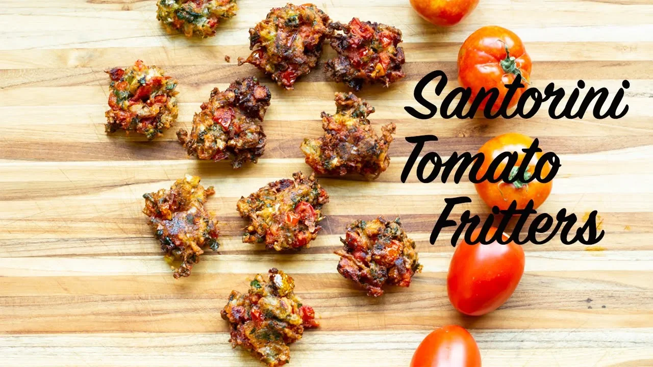 Santorini Style Tomato Fritters: Domatokeftedes