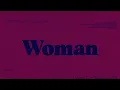 Little Simz - Woman feat. Cleo Sol (Official Lyric Video)