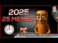 Lagu 2025 in 25 MEMES (in 2:25)