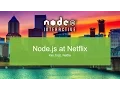 Node js at Netflix