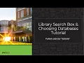 Library search box tutorial choosing a database