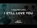 Download Lagu TheOvertunes - I Still Love You | Live at kumparan