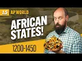 State-Building in AFRICA AP World Review Unit 1 Topic 5