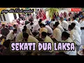 Lagu SEKATI DUA LAKSA\