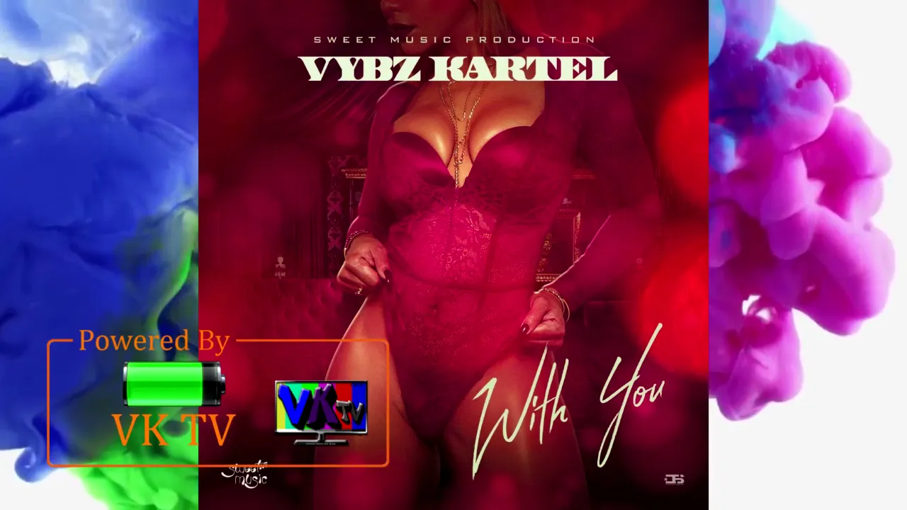 Vybz Kartel - With You (Official Audio) June 2020