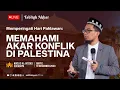 Download Lagu [LIVE] Memahami Akar Konflik di P4lestin4 - Ustadz Adi Hidayat