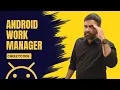 WorkManager Android Tutorial WorkManager vs Services CheezyCode