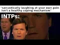 INTP MEMES 16 Personalities MBTI