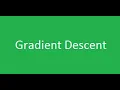Gradient Descent