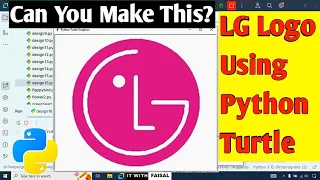 How To Make LG Logo Using Python Turtle Easy Python Turtle Graphics Drawing Tutorial For Beginners