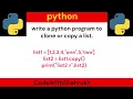 write a python program to clone or copy a list