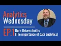 Analytics Wednesday Data-Driven Audits The Future of Internal Auditing