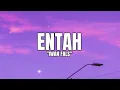 Download Lagu Iwan Fals - Entah (Lirik Lagu) Trending Tiktok