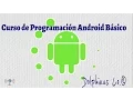 Curso de Android Basico - Leccion 1 Requisitos