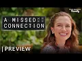 A Missed Connection Starring Meggan Kaiser and Alex Trumble
