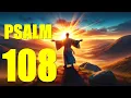 Psalm 108 Reading Assurance of God s Victory over Enemies With words - KJV