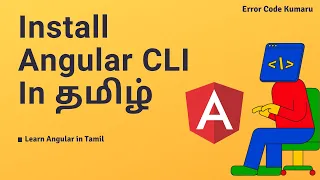 Learn Angular in Tamil 03 Angular CLI Installation codingtamilan in
