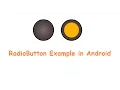 RadioButton Example in Android