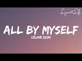 Download Lagu Céline Dion - All By Myself (Lyrics)