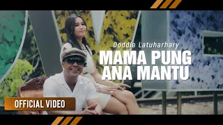 doddie latuharhary mama pung ana mantu official video 