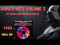 Download Lagu Dance Mix - Dance Hits Volume 2 (by Alan Coulthard) (Face A) (1983)