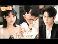 Download Lagu [MULTI SUB] My Baby Daddy Is the Professor【Full】When school's hottest professor becomes your husband