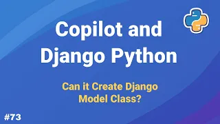 GitHub Copilot with Django Python Create Django Model